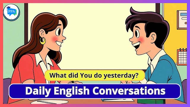 What Did You Do Yesterday?