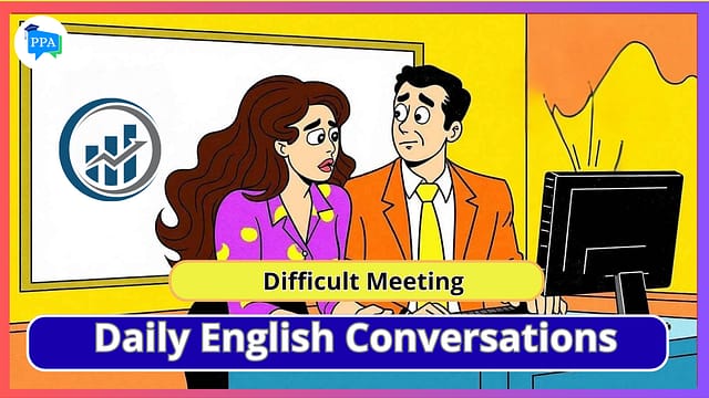 Difficult Meeting